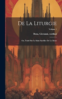Front cover_De la liturgie