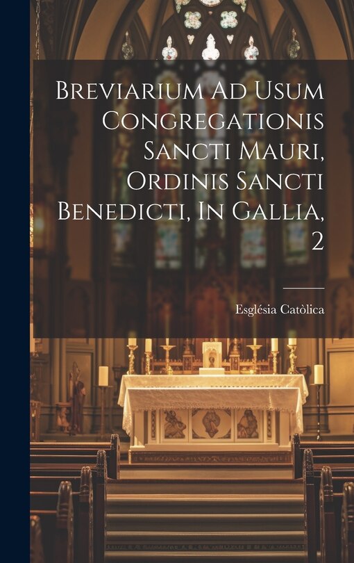 Couverture_Breviarium Ad Usum Congregationis Sancti Mauri, Ordinis Sancti Benedicti, In Gallia, 2