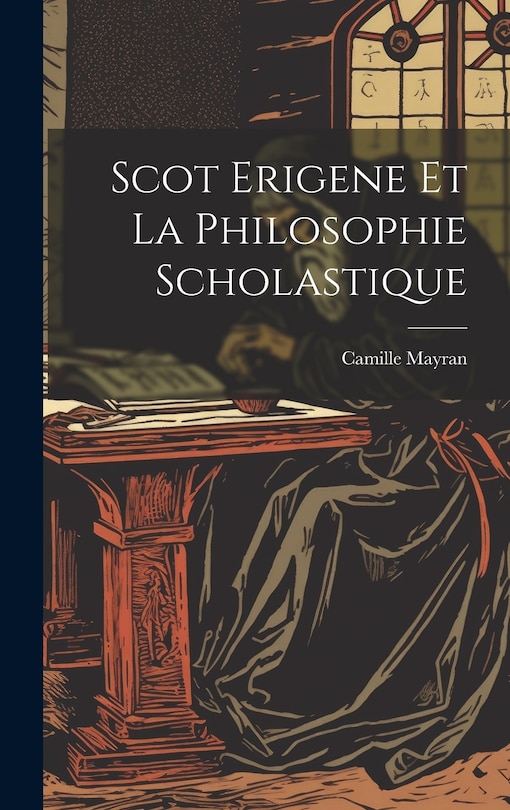 Couverture_Scot Erigene Et La Philosophie Scholastique