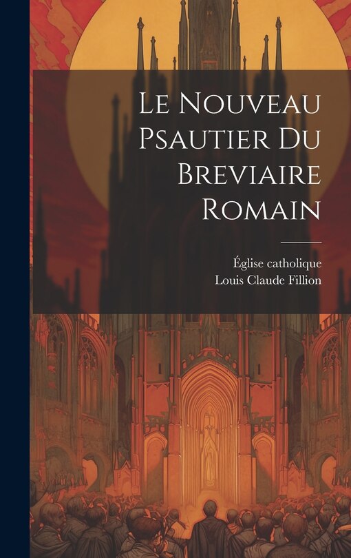 Couverture_Le Nouveau Psautier Du Breviaire Romain