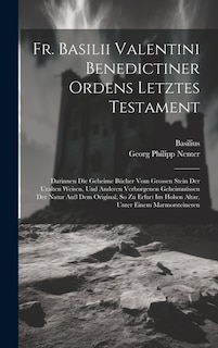 Front cover_Fr. Basilii Valentini Benedictiner Ordens Letztes Testament