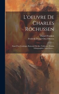 Couverture_L'oeuvre De Charles Rochussen