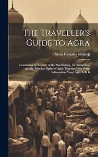 Front cover_The Traveller's Guide to Agra