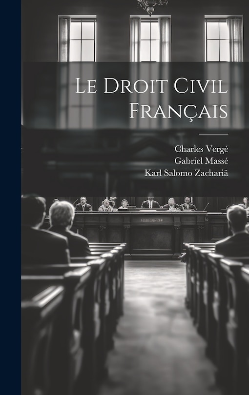 Couverture_Le Droit Civil Français