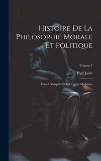 Front cover_Histoire De La Philosophie Morale Et Politique