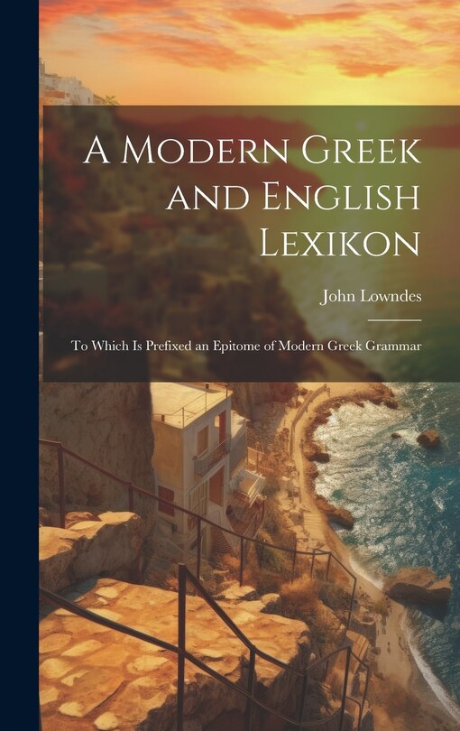 Front cover_A Modern Greek and English Lexikon