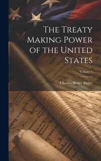 Front cover_The Treaty Making Power of the United States; Volume 1