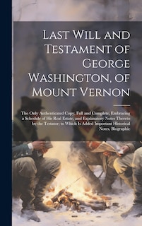 Front cover_Last Will and Testament of George Washington, of Mount Vernon