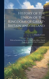Couverture_History of the Union of the Kingdoms of Great-Britain and Ireland