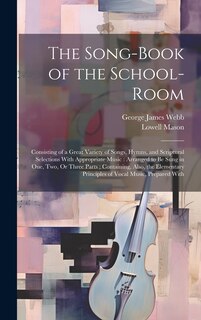Couverture_The Song-Book of the School-Room