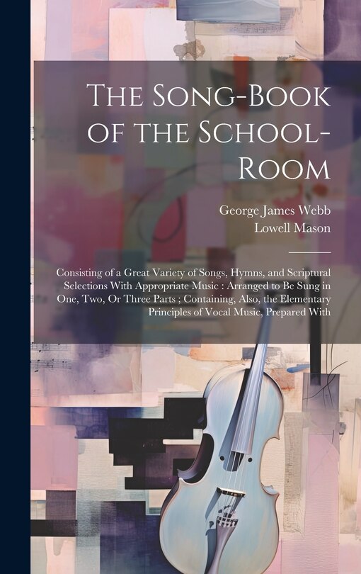 Couverture_The Song-Book of the School-Room