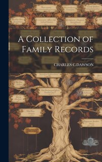 Front cover_A Collection of Family Records
