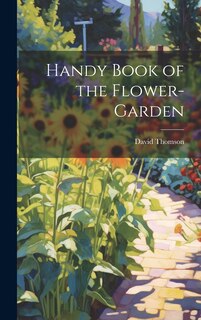 Front cover_Handy Book of the Flower-Garden