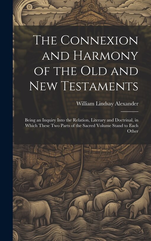 Front cover_The Connexion and Harmony of the Old and New Testaments
