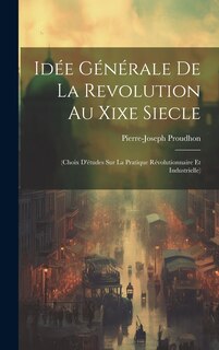 Front cover_Idée Générale De La Revolution Au Xixe Siecle