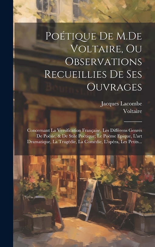 Couverture_Poétique De M.De Voltaire, Ou Observations Recueillies De Ses Ouvrages