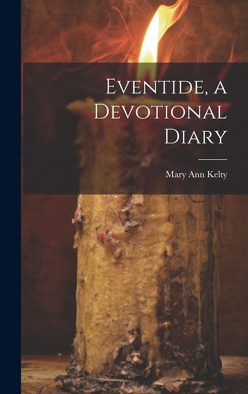 Front cover_Eventide, a Devotional Diary