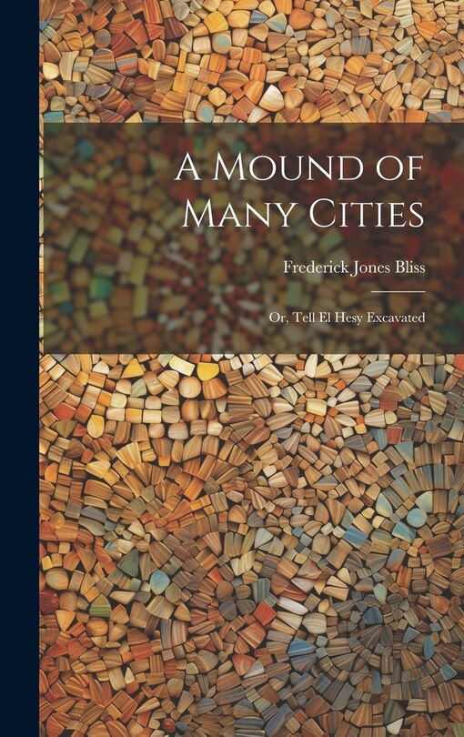 Couverture_A Mound of Many Cities