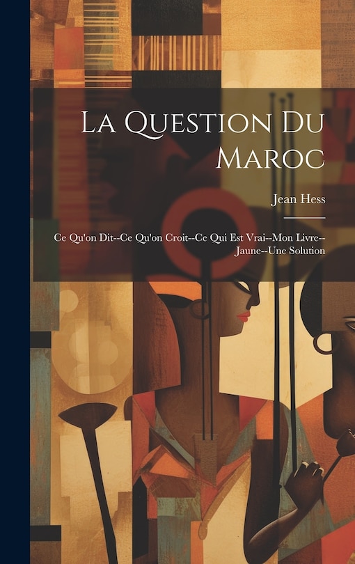 Front cover_La Question Du Maroc