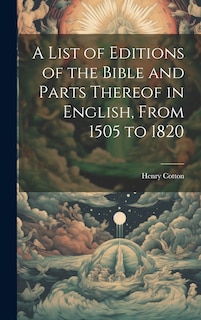 Couverture_A List of Editions of the Bible and Parts Thereof in English, From 1505 to 1820