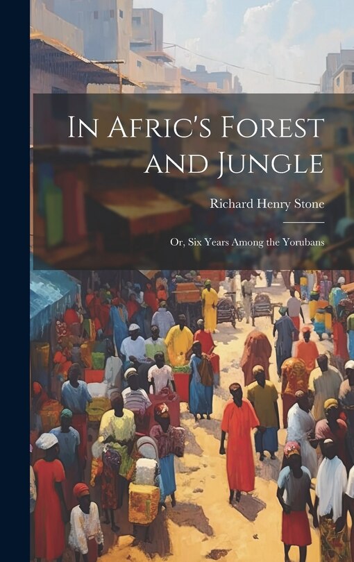 Front cover_In Afric's Forest and Jungle