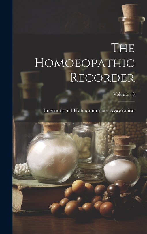 Couverture_The Homoeopathic Recorder; Volume 13