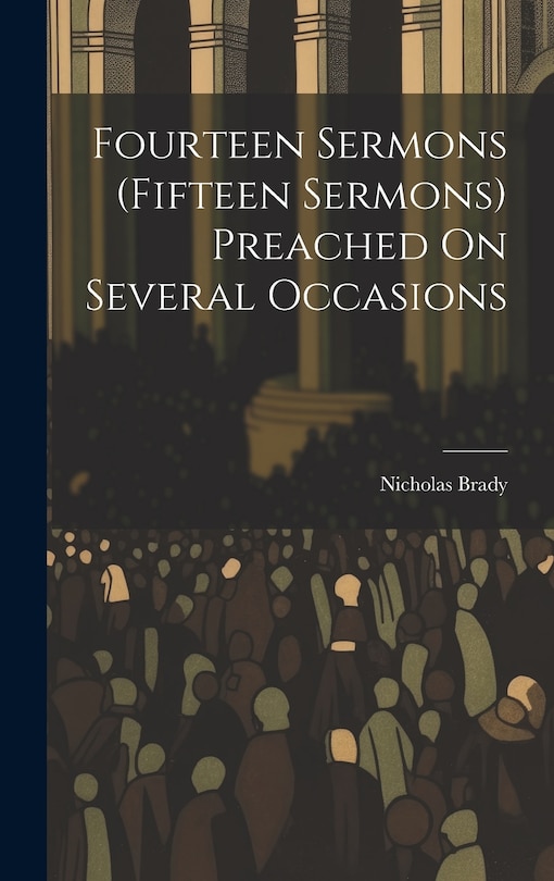 Front cover_Fourteen Sermons (Fifteen Sermons) Preached On Several Occasions