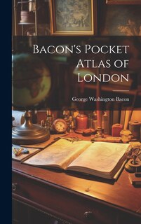 Front cover_Bacon's Pocket Atlas of London