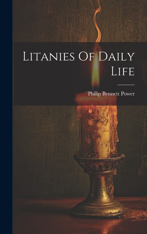 Front cover_Litanies Of Daily Life