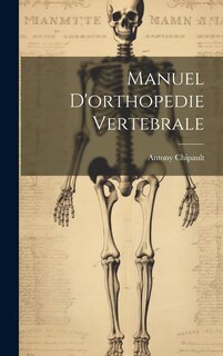 Front cover_Manuel D'orthopedie Vertebrale