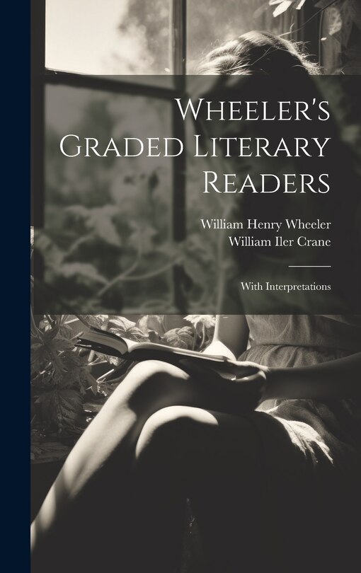 Front cover_Wheeler's Graded Literary Readers