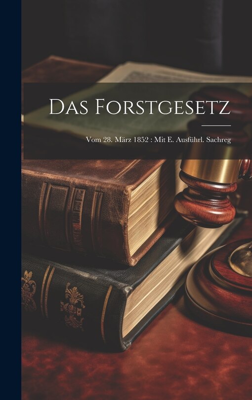 Front cover_Das Forstgesetz