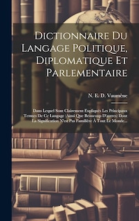 Couverture_Dictionnaire Du Langage Politique, Diplomatique Et Parlementaire