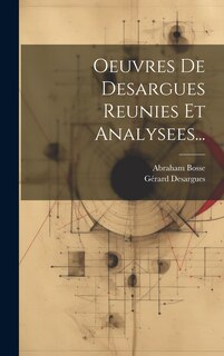 Couverture_Oeuvres De Desargues Reunies Et Analysees...