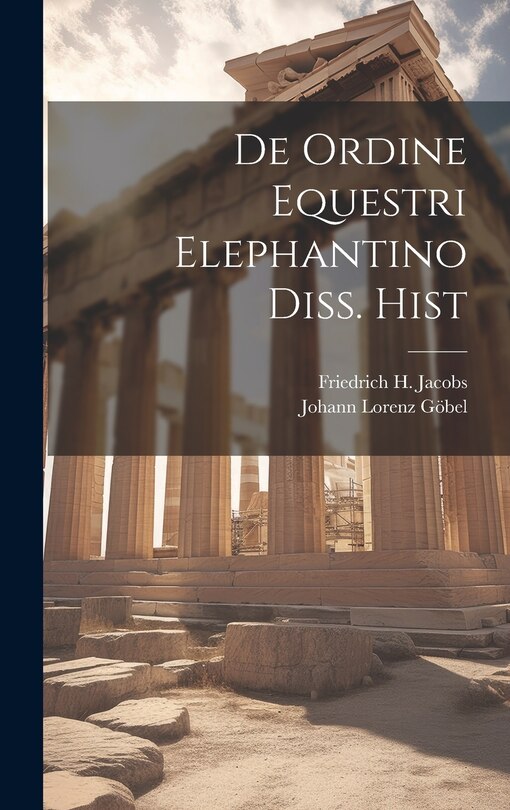 Front cover_De Ordine Equestri Elephantino Diss. Hist