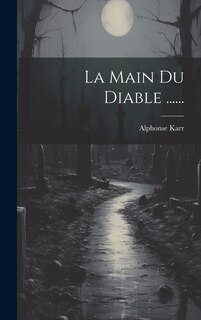 Front cover_La Main Du Diable ......