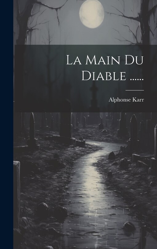 Front cover_La Main Du Diable ......