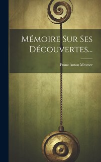 Front cover_Mémoire Sur Ses Découvertes...