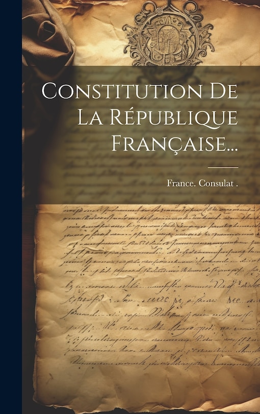 Front cover_Constitution De La R&eacute;publique Fran&ccedil;aise...