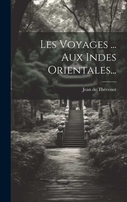 Couverture_Les Voyages ... Aux Indes Orientales...