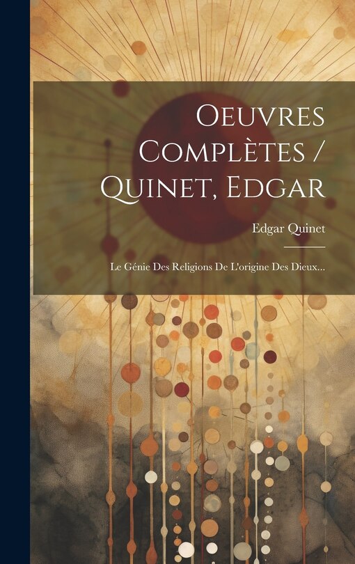 Front cover_Oeuvres Complètes / Quinet, Edgar