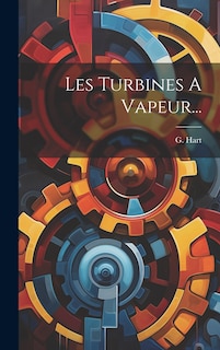 Front cover_Les Turbines A Vapeur...