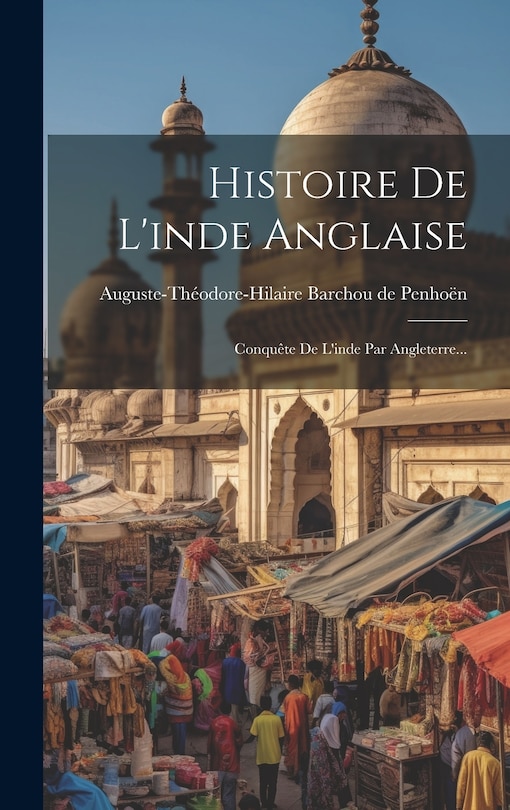 Front cover_Histoire De L'inde Anglaise