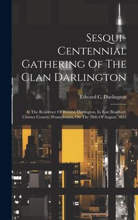 Front cover_Sesqui-centennial Gathering Of The Clan Darlington