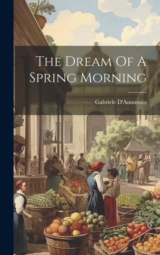 Front cover_The Dream Of A Spring Morning