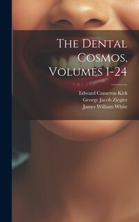 Front cover_The Dental Cosmos, Volumes 1-24