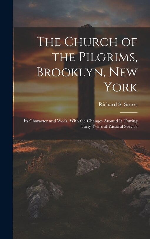 Front cover_The Church of the Pilgrims, Brooklyn, New York