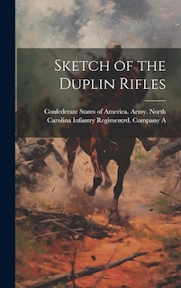 Front cover_Sketch of the Duplin Rifles