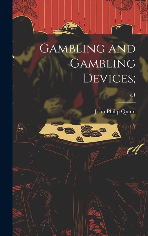 Couverture_Gambling and Gambling Devices;; c.1