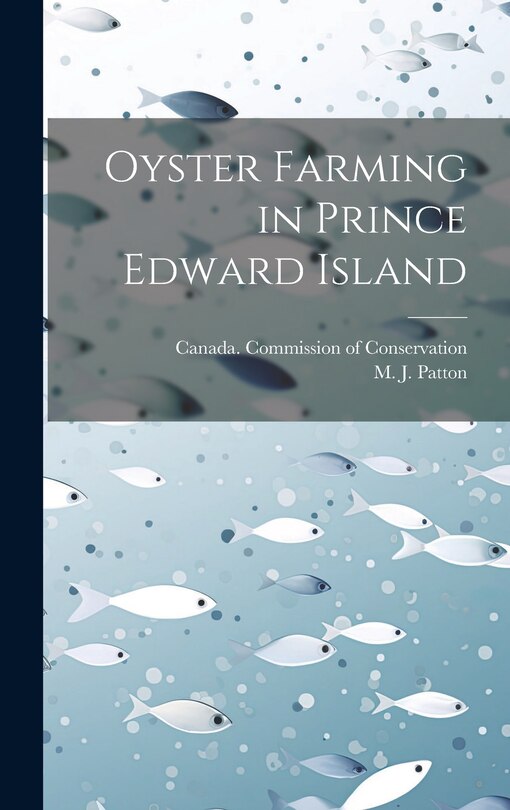 Front cover_Oyster Farming in Prince Edward Island [microform]